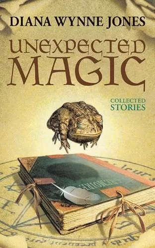 予想外の魔法：収集された物語