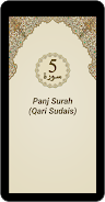 Panj Surah (Qari Sudais) Screenshot 0