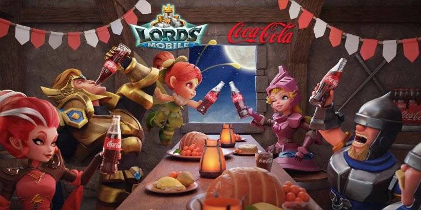 Lords Mobile celebra il suo 9 ° anniversario con Coca-Cola