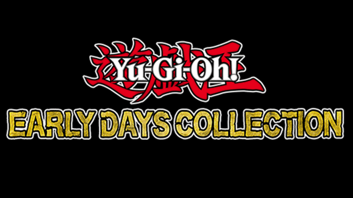 Yu-gi-oh! Collection des premiers jours: date de sortie et heure révélée 