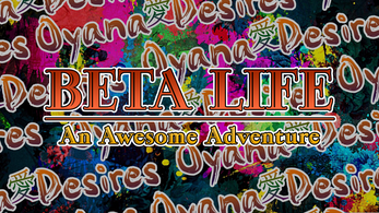 Beta Life 0.0.1 (PC/Android) Screenshot 0