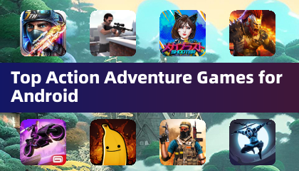 Top Action Adventure Games สำหรับ Android