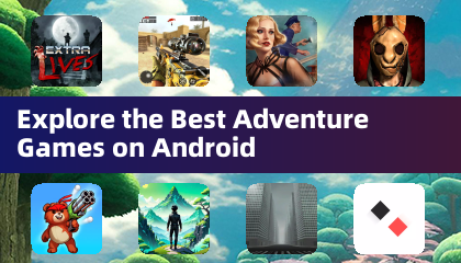 Entdecken Sie die besten Abenteuerspiele auf Android