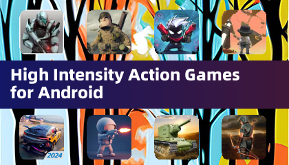 High Intensity Action Games for Android