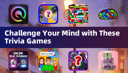 Challenge Your Mind with These Trivia Games