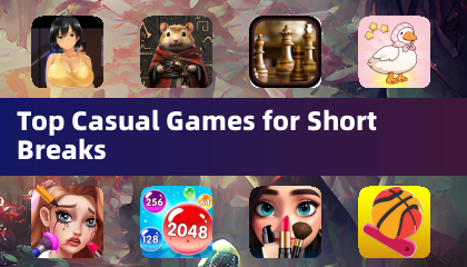 Top Casual Games for Short Breaks