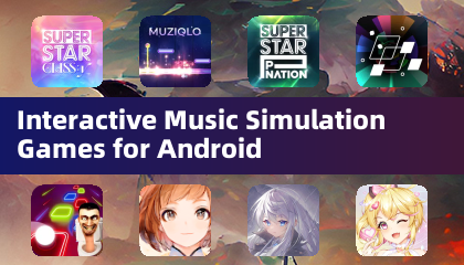 Interactive Music Simulation Games for Android