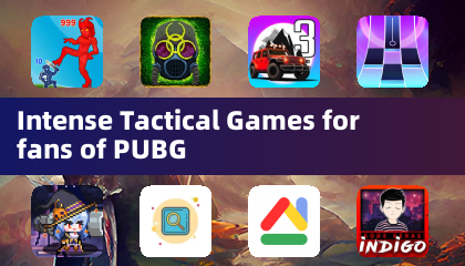 Intense Tactical Games for fans of PUBG