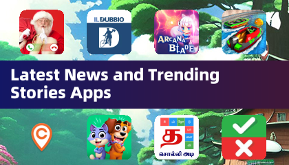 Latest News and Trending Stories Apps