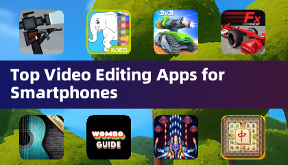 Top Video Editing Apps for Smartphones
