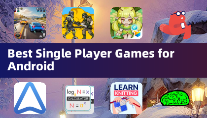 Best Single Player Games for Android