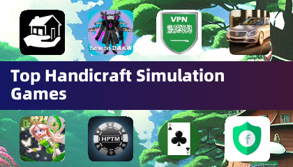 Top Handicraft Simulation Games
