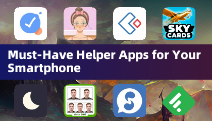 Must-Have Helper Apps for Your Smartphone