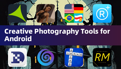 適用於 Android 的創意攝影工具